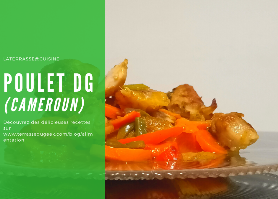 Que cuisiner ce weekend de Saint Valentin : Le poulet DG