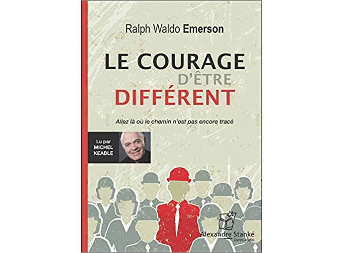 Une belle lecture pour ce mois de février – Le courage d’être différent